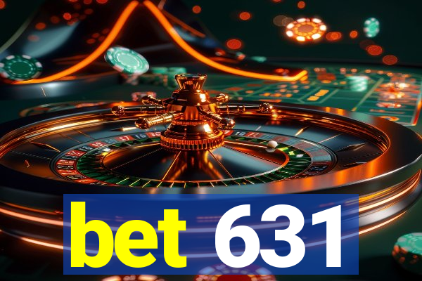 bet 631
